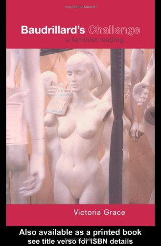 Baudrillard's Challenge: A Feminist Reading