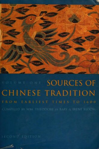 Sources of Chinese Tradition, Volume 1: From Earliest Times to 1600
