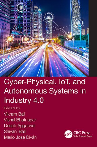 Cyber-Physical, IoT, and Autonomous Systems in Industry 4.0