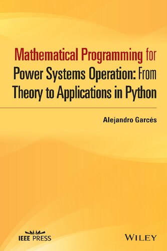 Mathematical Programming for Power Systems Operation with Python Applications