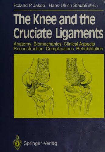 The knee and the cruciate ligaments