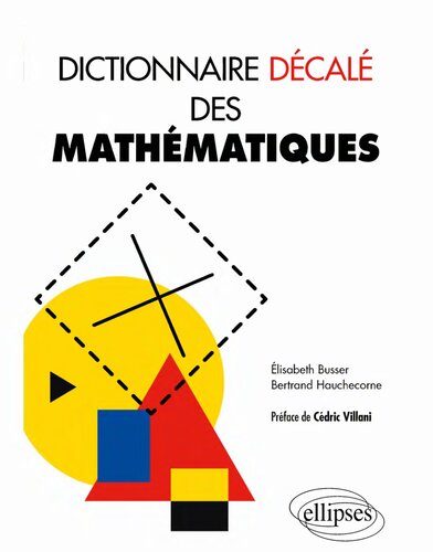 Dictionnaire décalé des mathématiques