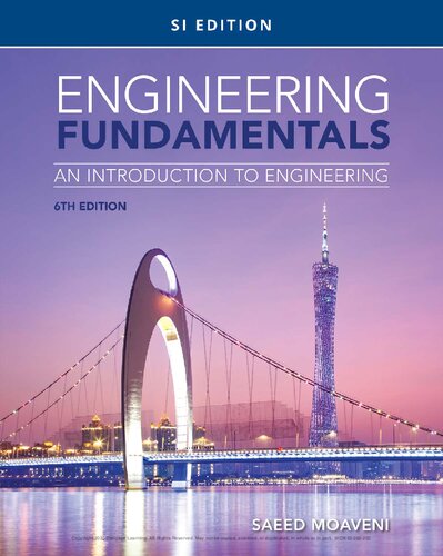 Engineering Fundamentals An Introduction to Engineering 6th