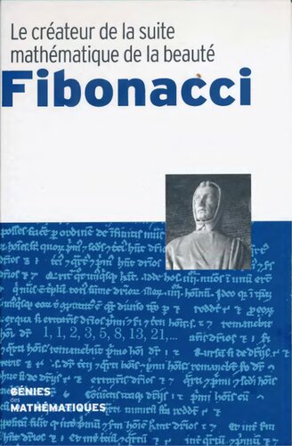 Le créateur de la suite mathématique de la beauté : Fibonacci
