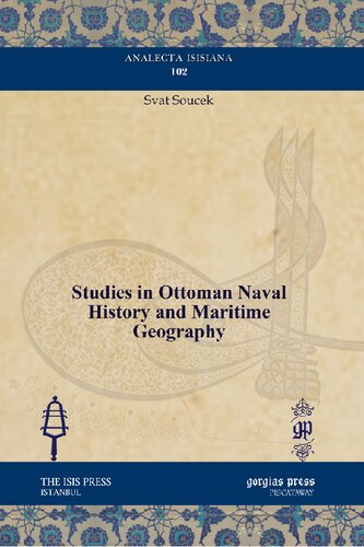 Studies in Ottoman Naval History and Maritime Geography