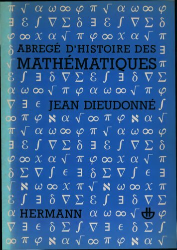 Abrégé d'histoire des  mathématiques  1700-1900