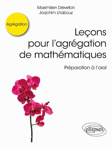 Leçons pour l’agrégation de mathématiques