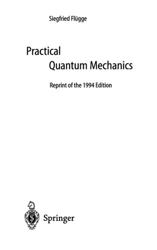 Practical Quantum Mechanics