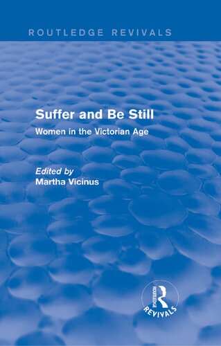 Suffer and Be Still: Women in the Victorian Age