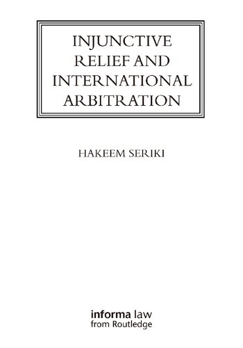 Injunctive Relief and International Arbitration
