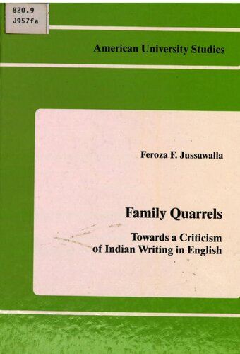 Family Quarrels: Towards a criticism of Indian writing in English