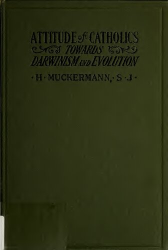 Attitude of Catholics towards Darwinism and Evolution