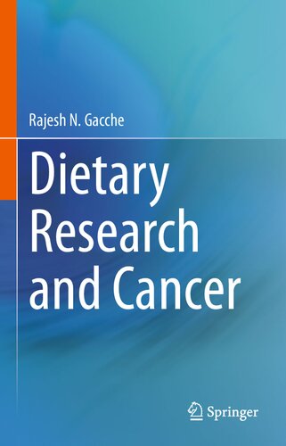 Dietary Research and Cancer