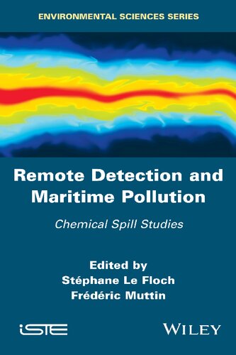 Remote Detection and Maritime Pollution: Chemical Spill Studies