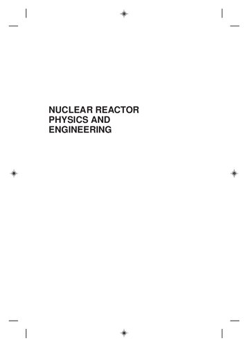 Nuclear reactor physics and engineering