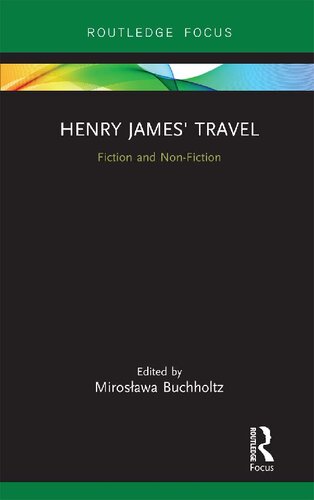 Henry James' Travel: Fiction and Non-Fiction