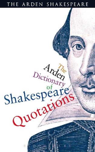 The Arden Dictionary of Shakespeare Quotations