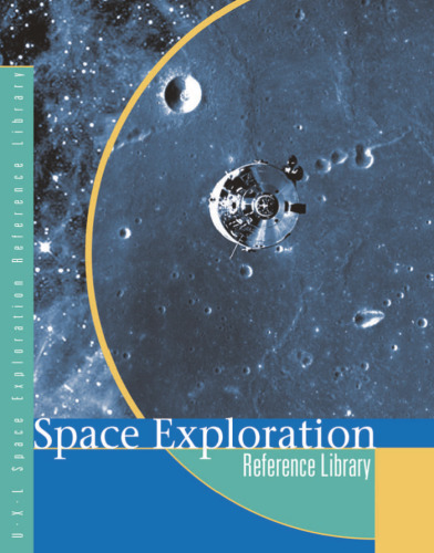 Space Exploration: Almanac (Space Exploration Reference Library)