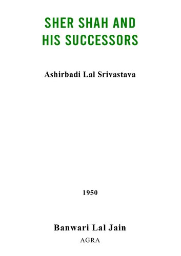 Sher Shah and His Successors