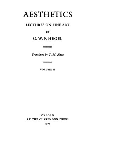 Aesthetics: Lectures on Fine Art, Volume II