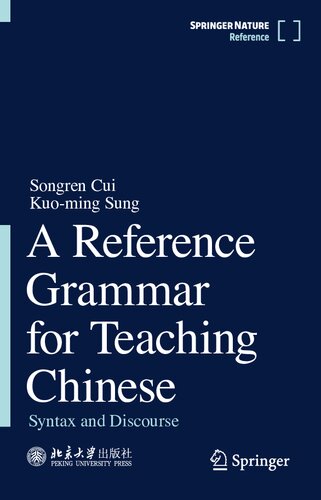 A Reference Grammar For Teaching Chinese: Syntax And Discourse