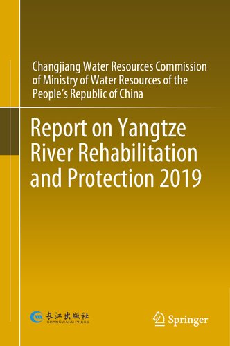 Report on Yangtze River Rehabilitation and Protection 2019