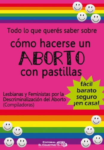 Todo lo que querés saber sobre cómo hacerse un ABORTO con pastillas