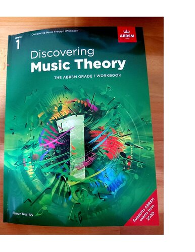 Discovering Music Theory, The ABRSM Grade 1 Workbook (Theory workbooks (ABRSM))