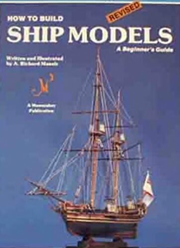How to Build Ship Models: A Beginner's Guide