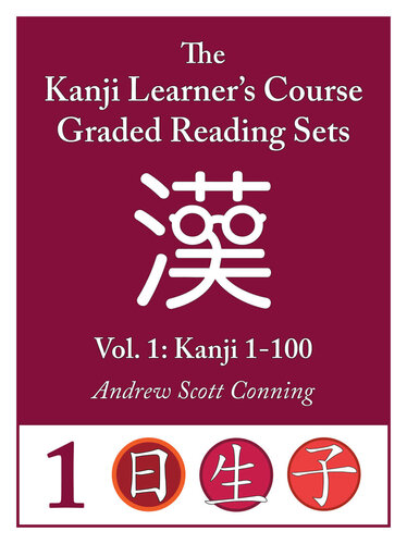 Kanji Learner's Course Graded Reading Sets, Vol. : Kanji -00