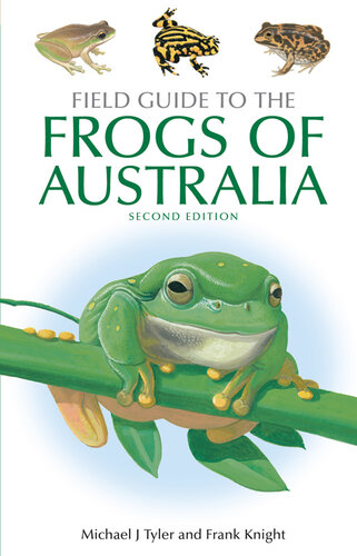 Field Guide to the Frogs of Australia