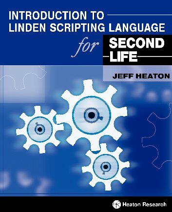 Introduction to Linden Scripting Language for Second Life