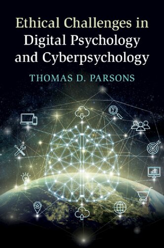Ethical Challenges In Digital Psychology And Cyberpsychology