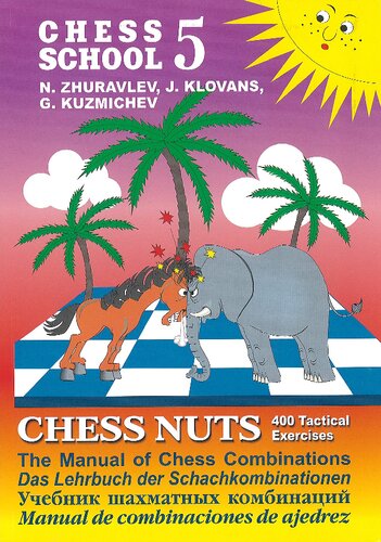 Chess School - The Manual of Chess Combinations