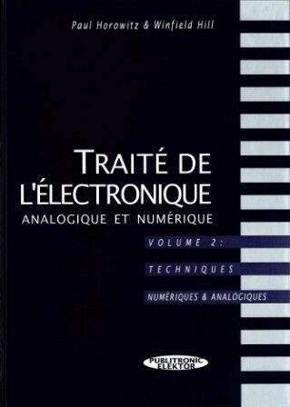 Traité de l'électronique analogique et numérique (PUBLIT ELEKTOR)