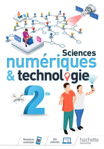 Sciences numériques et technologie 2nde - Livre élève - Ed. 2019 (French Edition)