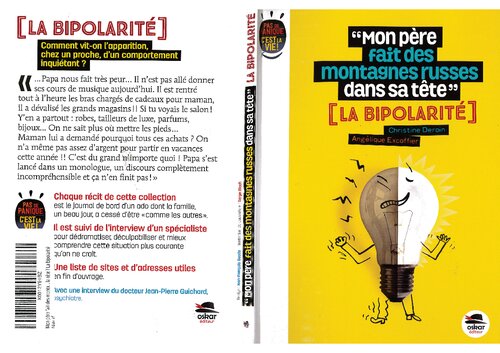 Mon père fait des montagnes russes dans sa tête : la bipolarité