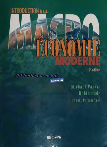 Introduction à la macroéconomie moderne (ECONOMIE) (French Edition)