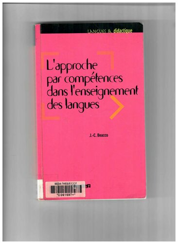 L'approche par compétences dans l'enseignement des langues - Livre: Enseigner à partir du Cadre commun de référence pour les langues (Langues et didactique - années précédentes) (French Edition)
