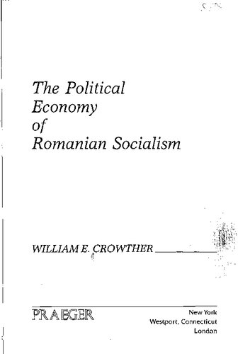The Political Economy of Romanian Socialism