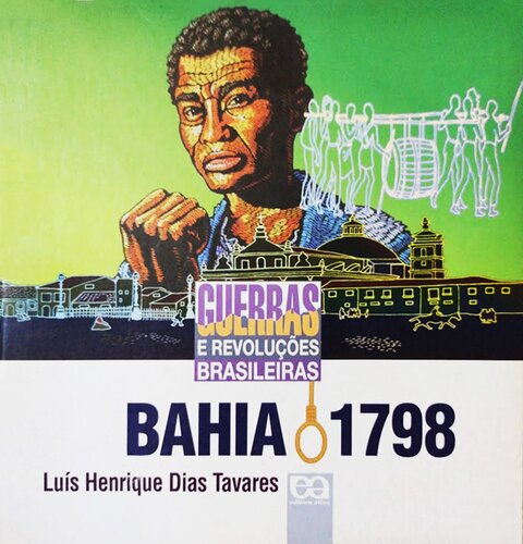 Bahia 1798 (Conjuração Baiana)