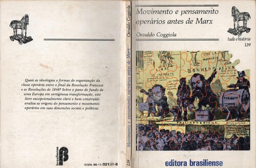 Movimento e Pensamento Operários Antes de Marx
