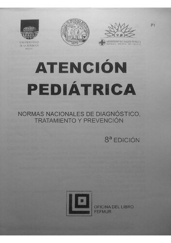 Atención Pediátrica-Normas Nacionales de Diagnóstico, Tratamiento y Prevención