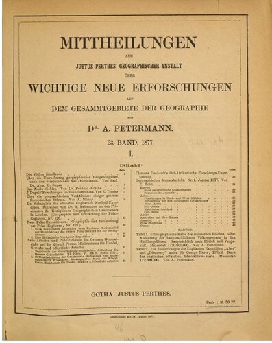 Mittheilungen aus Justus Perthes' Geographischer Anstalt über wichtige neue Erforschungen auf dem Gesammtgebiete der Geographie