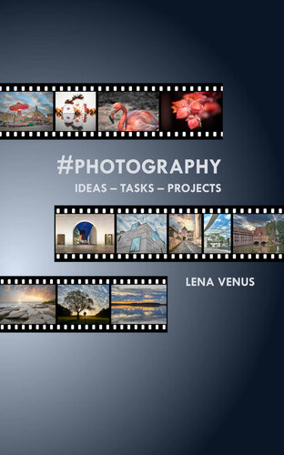 #Photography: Ideas - Tasks - Projects