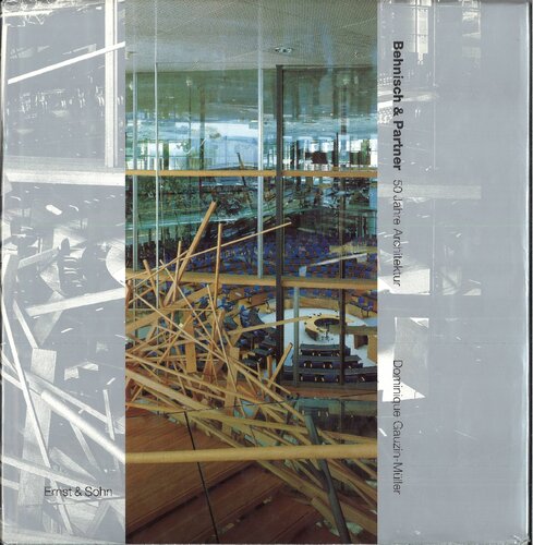 Behnisch and Partners : 50 years of architecture.