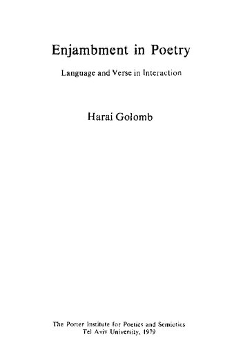 Enjambment in Poetry: Language and Verse in Interaction