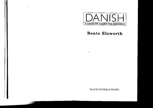 Complete Danish with Two Audio CDs: A Teach Yourself Guide