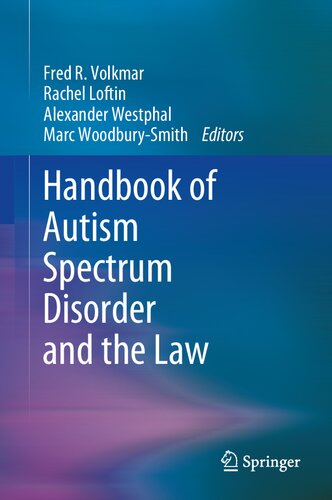 Handbook of Autism Spectrum Disorder and the Law