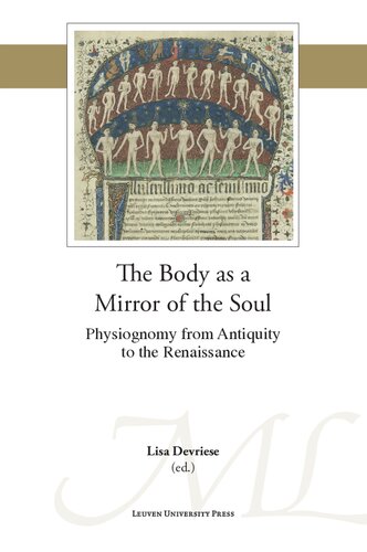 The Body as a Mirror of the Soul: Physiognomy from Antiquity to the Renaissance
